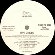 Toni Childs - Lay Down Your Pain