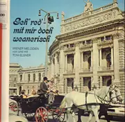 LP - Toni Elsner - Geh' Red' Mit Mir Doch Weanerisch - Signed