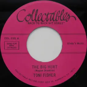 Toni Fisher - The Big Hurt / The Wayward Wind