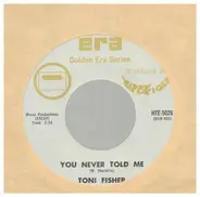 Toni Fisher - The Big Hurt / You never told me