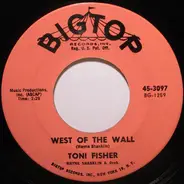 Toni Fisher - West Of The Wall