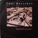7inch Vinyl Single - Toni Halliday - Time Turns Around