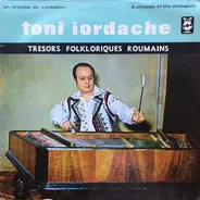 Toni Iordache - Un Virtuose Du Cymbalum