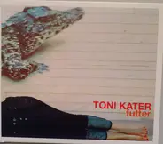 Toni Kater - Futter