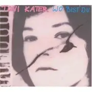 CD - Toni Kater - Wo Bist Du