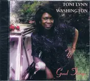 Toni Lynn Washington - Good Things