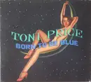 CD - Toni Price - Born To Be Blue - Digipak