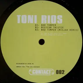 Toni Rios - Bad Temper