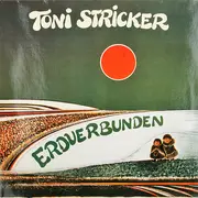 LP - Toni Stricker - Erdverbunden