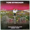 LP - Toni Stricker - Pannonische Balladen Und Wiener Tänze