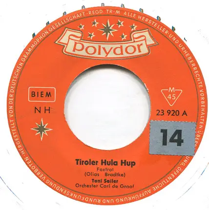Toni Sailer - Tiroler Hula Hup / Immer Wenn Es Schneit