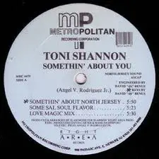 Toni Shannon - Somethin' About You
