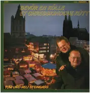 Toni Und Helmut Steingass - Bevör En Kölle Et Chreeskindche Kütt