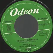 7inch Vinyl Single - Toni Und Helmut Steingass - Kegelclub-Marsch