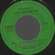 7inch Vinyl Single - Toni Und Helmut Steingass - Wenn Ich Nur Nicht Eso Verfressen Wär... / Kann Ich Dofür Nit E' Leedsche Singe?