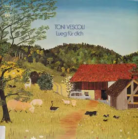 Toni Vescoli - Lueg Für Dich