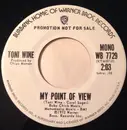 7inch Vinyl Single - Toni Wine - My Point Of View