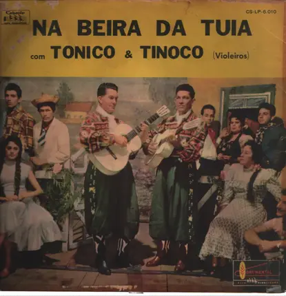 Tonico & Tinoco - Na Beira Da Tuia