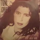7'' - Toni Childs - Don't Walk Away