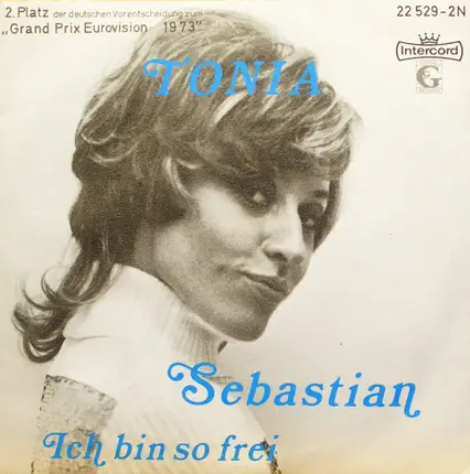Tonia - Sebastian / Ich bin so frei