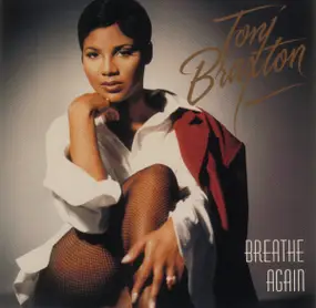 Toni Braxton - Breathe Again