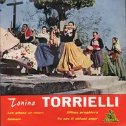 Tonina Torrielli - Les Gitans (Gli Zingari) / Domani / Ultima Preghiera / Tu Che Mi Chiami Amor