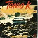 7inch Vinyl Single - Tonio K. - The Funky Western Civilization
