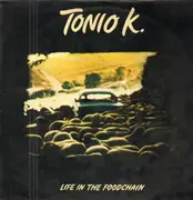 LP - Tonio K. - Life In The Foodchain