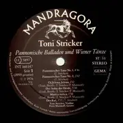 LP - Toni Stricker - Pannonische Balladen Und Wiener Tänze - rare austrian folk