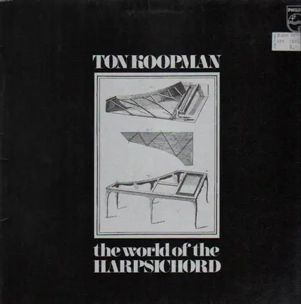 Ton Koopman - The world of the Harpsichord
