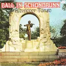 LP - J. Strauss I & II / Schubert a.o. - Ball In Schönbrunn (Altwiener Tänze)