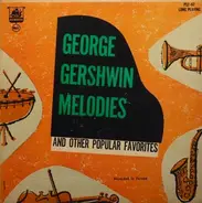 Tonkünstler Orchestra - George Gershwin Melodies And Other Popular Favorites