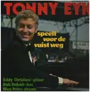 LP - Tonny Eyk - Speelt voor de vuist weg