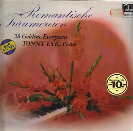 Tonny Eyk - Romantische Träumereien - 28 Goldene Evergreens