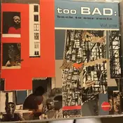Too Bad - Back To Our Roots Vol. 1