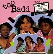 12inch Vinyl Single - Too Badd - Too Badd / Cumin' Up