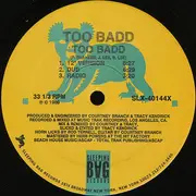 12inch Vinyl Single - Too Badd - Too Badd / Cumin' Up