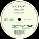 12'' - Too Krazy - Knock Knock