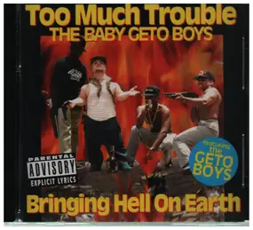 Too Much Trouble - Bringing Hell on Earth