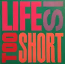 12inch Vinyl Single - Too Short - Life Is... Too Short - still sealed