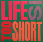 12inch Vinyl Single - Too Short - Life Is... Too Short - still sealed