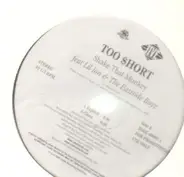 Too Short Featuring Lil' Jon & The East Side Boyz - Shake That Monkey