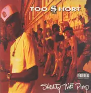 Too Short - Shorty the Pimp