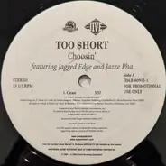 Too Short - Choosin