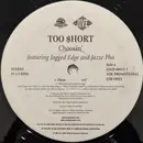 12inch Vinyl Single - Too Short - Choosin - Promo