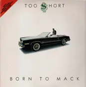 Too Short - Born to Mack
