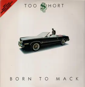 Too Short - Born to Mack
