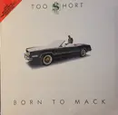 LP - Too Short - Born To Mack