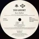 12inch Vinyl Single - Too Short - Burn Rubber