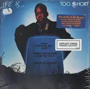 Too $hort - Life Is... Too Short